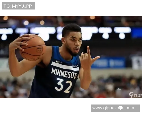 卡尔安东尼唐斯：从新星崛起到NBA巨星的华丽转身与未来展望